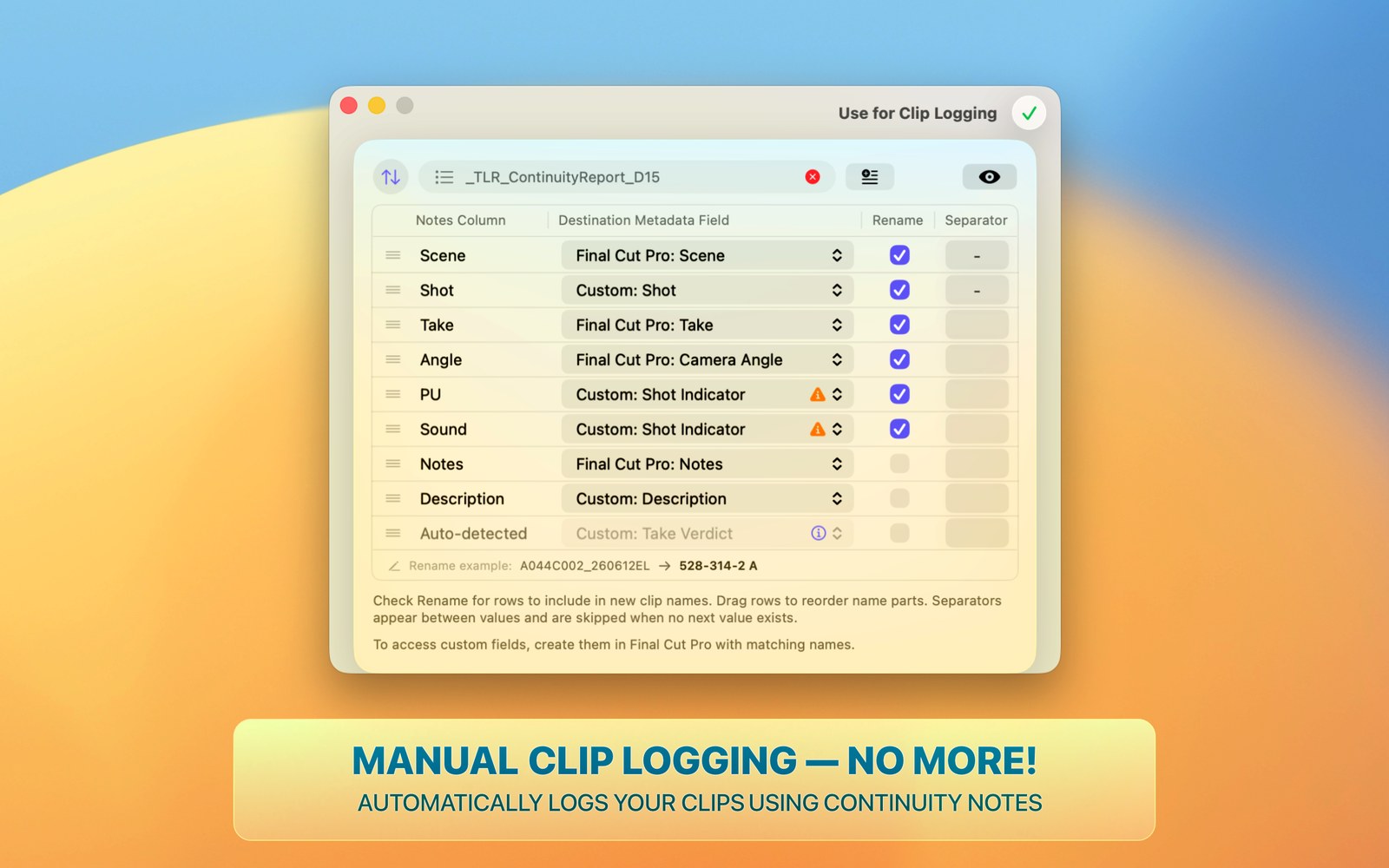 Mapping continuity-notes columns to Final Cut Pro metadata fields for automatic clip logging.